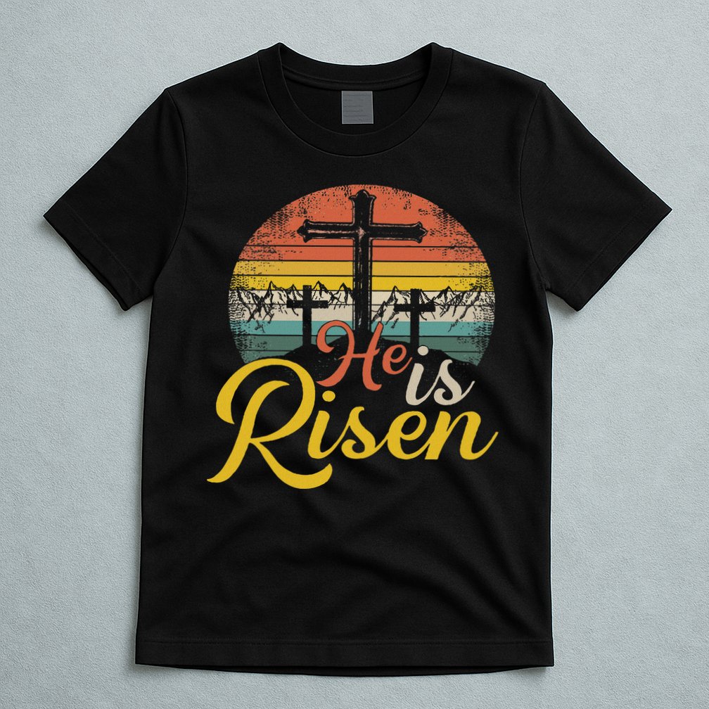 He Is Risen Christian Easter Jesus T-Shirt