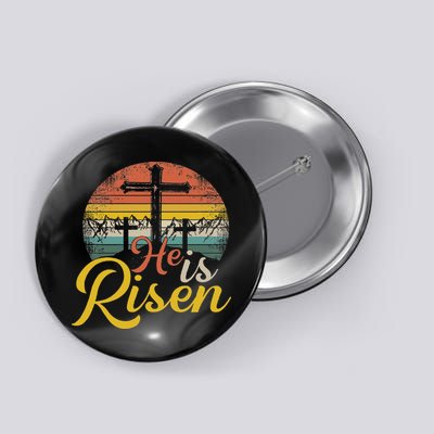 He Is Risen Christian Easter Jesus Button