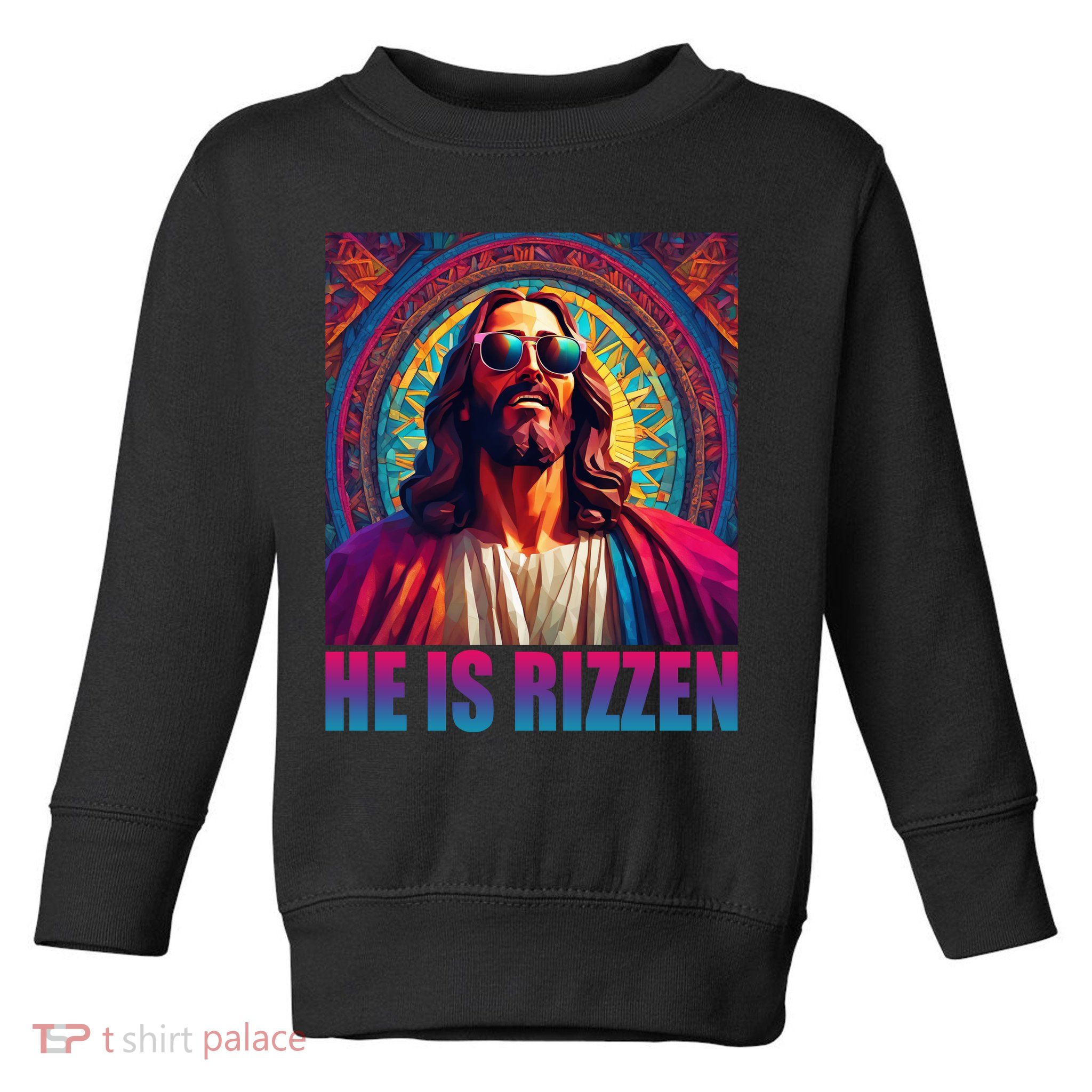 He Is Rizzen Jesus Portrait Risen Toddler Sweatshirt