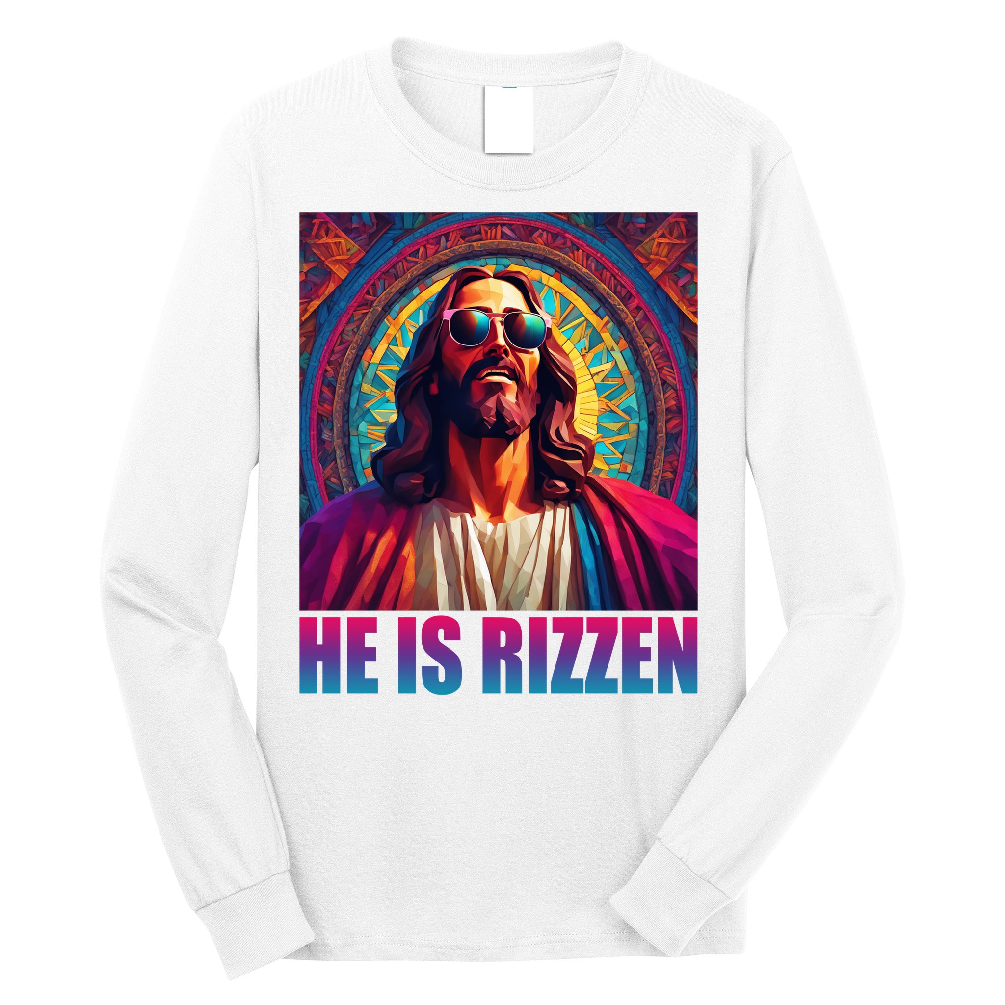 He Is Rizzen Jesus Portrait Risen Long Sleeve Shirt