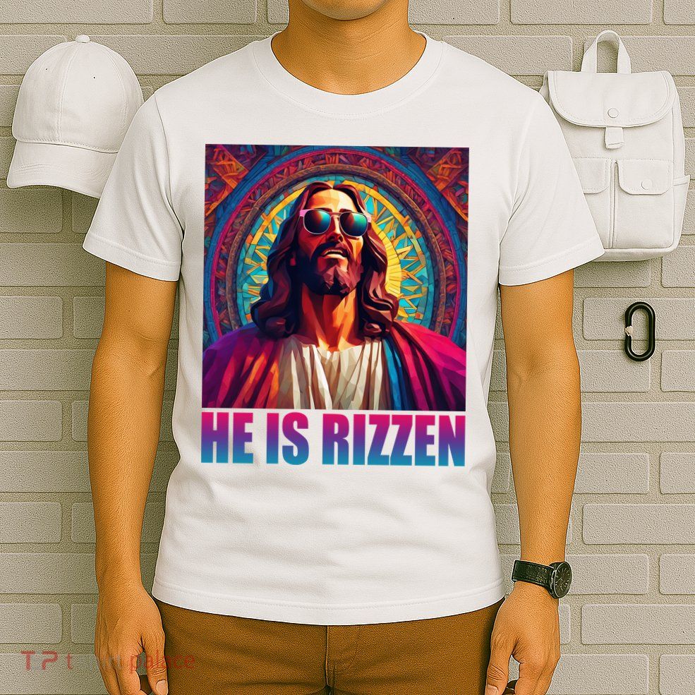 He Is Rizzen Jesus Portrait Risen T-Shirt