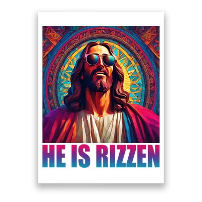 He Is Rizzen Jesus Portrait Risen Poster
