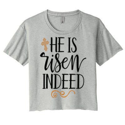 He Is Risen Indeed Easter Christian Cross Jesus Religious Women's Crop Top Tee