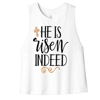 He Is Risen Indeed Easter Christian Cross Jesus Religious Women's Racerback Cropped Tank