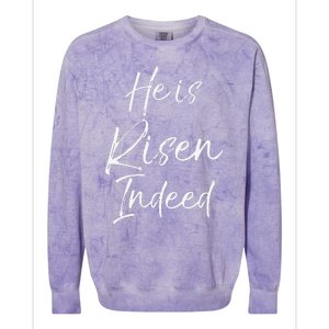 He Is Risen Indeed For Women Christian Easter Colorblast Crewneck Sweatshirt