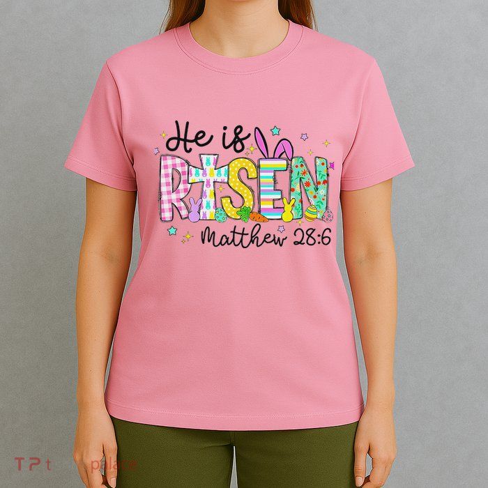 He Is Risen Jesus Christian Happy Easter T-Shirt