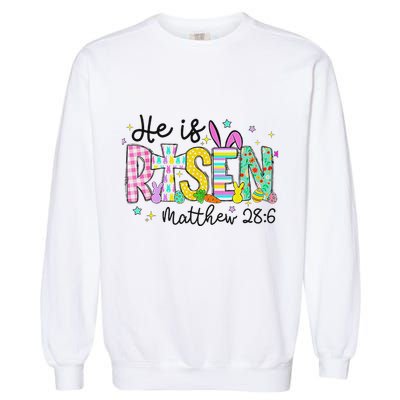 He Is Risen Jesus Christian Happy Easter Garment-Dyed Sweatshirt