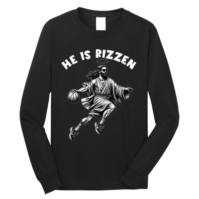 He Is Rizzen Jesus Playing Basketball Funny Easter Day Long Sleeve Shirt