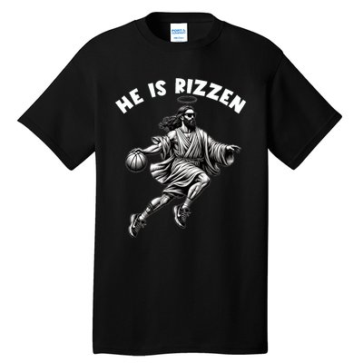 He Is Rizzen Jesus Playing Basketball Funny Easter Day Tall T-Shirt