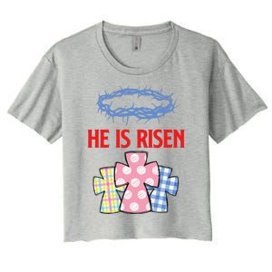 He Is Risen Jesus Christ Resurrection Happy Easter Day Women's Crop Top Tee