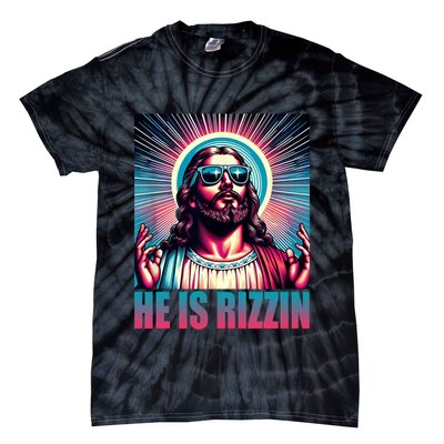 He Is Rizzin Jesus Christ Tie-Dye T-Shirt