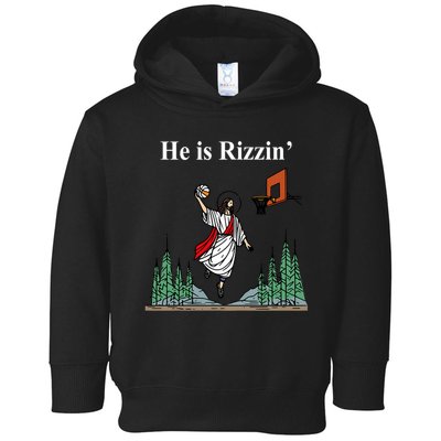 He Is Rizzin Funny Jesus Playing Basketball Meme Toddler Hoodie