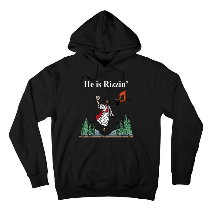 He Is Rizzin Funny Jesus Playing Basketball Meme Tall Hoodie