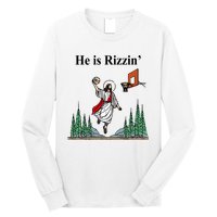 He Is Rizzin Funny Jesus Playing Basketball Meme Long Sleeve Shirt