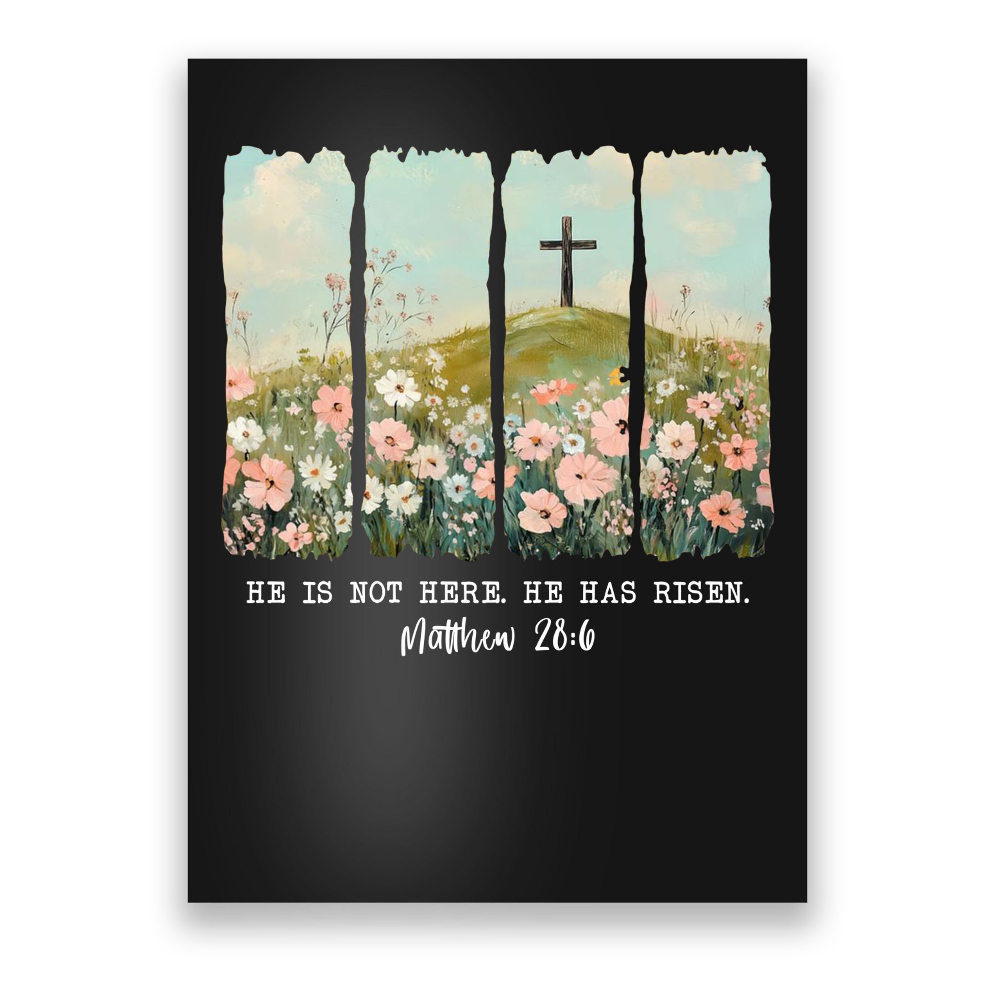 He Is Risen Christian Wildflower Happy Easter Poster