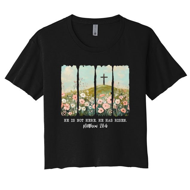He Is Risen Christian Wildflower Happy Easter Crop Top