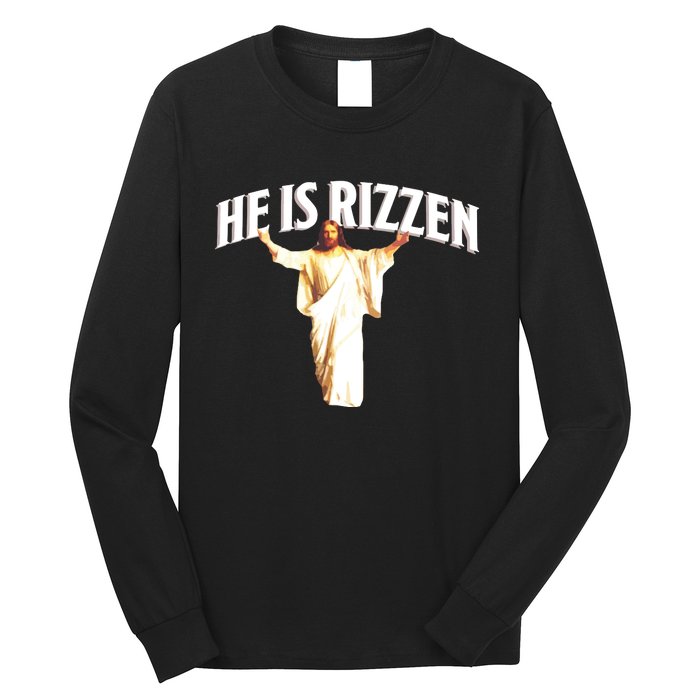 He Is Rizzen Meme Long Sleeve Shirt