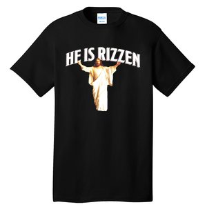 He Is Rizzen Meme Tall T-Shirt