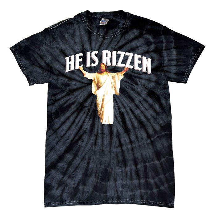 He Is Rizzen Meme Tie-Dye T-Shirt