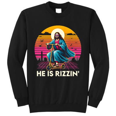 He Is Rizzen Jesus Is Rizzen Cool Jesus Jesus Has Rizzen Tall Sweatshirt