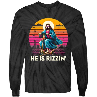 He Is Rizzen Jesus Is Rizzen Cool Jesus Jesus Has Rizzen Tie-Dye Long Sleeve Shirt