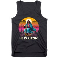 He Is Rizzen Jesus Is Rizzen Cool Jesus Jesus Has Rizzen Tank Top