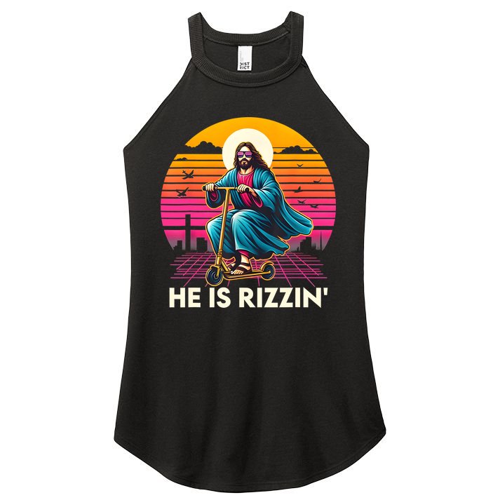 He Is Rizzen Jesus Is Rizzen Cool Jesus Jesus Has Rizzen Women's Perfect Tri Rocker Tank