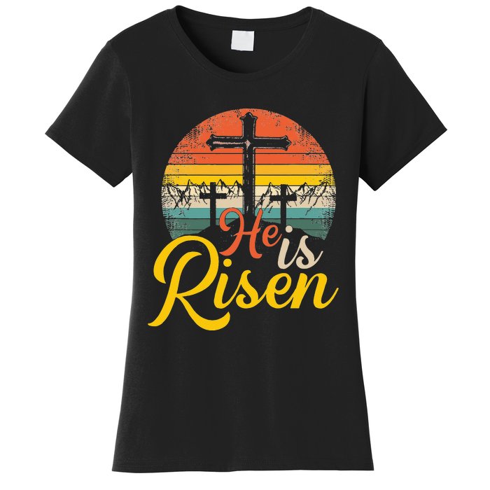 He Is Risen Christian Easter Jesus Women's T-Shirt