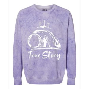 He Is Risen Cross Jesus Easter Day Christians True Story Colorblast Crewneck Sweatshirt