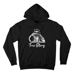 He Is Risen Cross Jesus Easter Day Christians True Story Hoodie