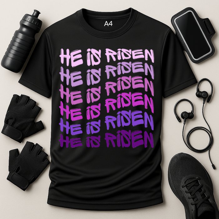 He Is Risen, Easter He Is Risen, He Is Risen Apparel, Jesus Performance Shirt
