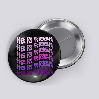 He Is Risen, Easter He Is Risen, He Is Risen Apparel, Jesus Button