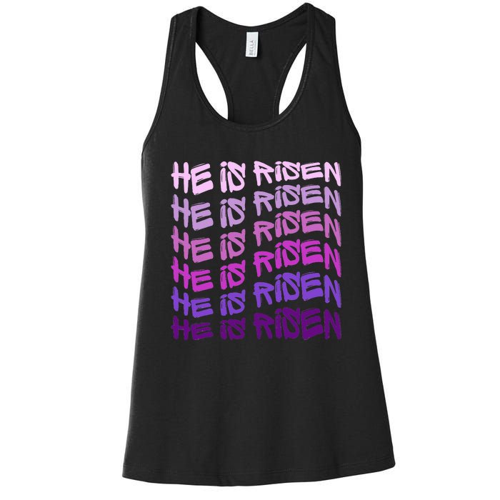 He Is Risen, Easter He Is Risen, He Is Risen Apparel, Jesus Women's Racerback Tank