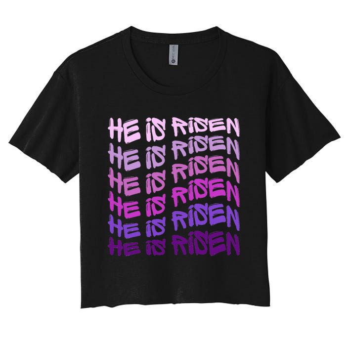 He Is Risen, Easter He Is Risen, He Is Risen Apparel, Jesus Women's Crop Top Tee