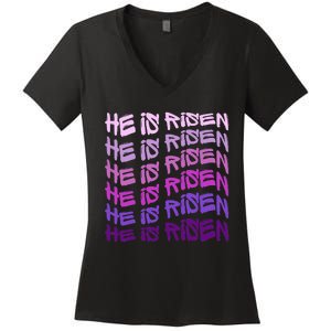 He Is Risen, Easter He Is Risen, He Is Risen Apparel, Jesus Women's V-Neck T-Shirt