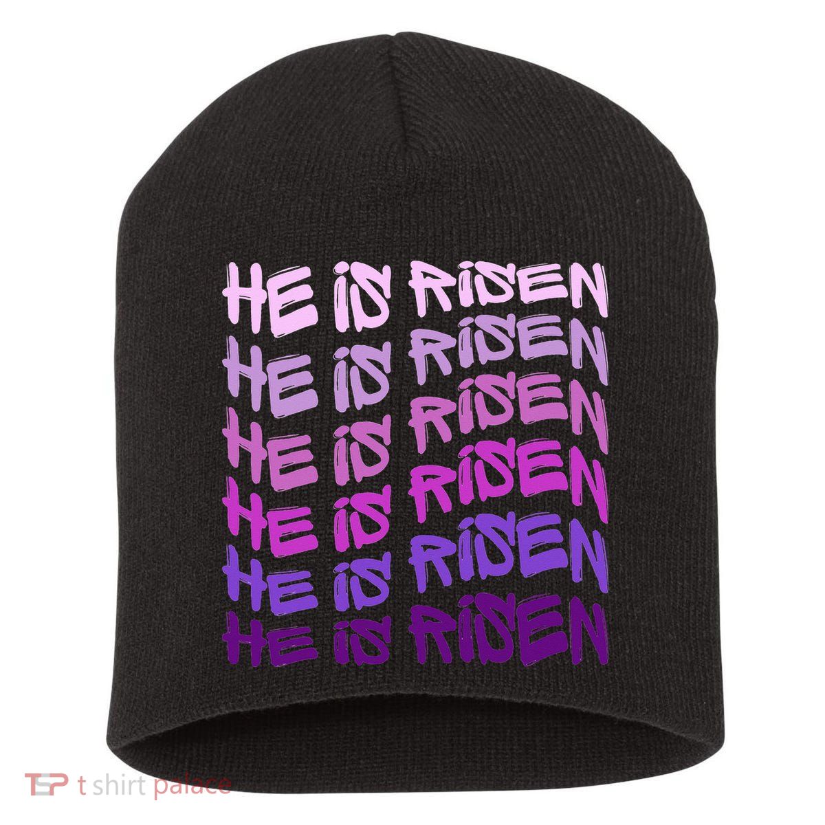 He Is Risen, Easter He Is Risen, He Is Risen Apparel, Jesus Short Acrylic Beanie