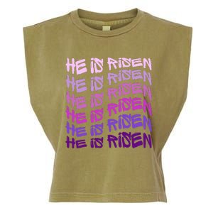 He Is Risen, Easter He Is Risen, He Is Risen Apparel, Jesus Garment-Dyed Women's Muscle Tee