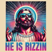 He Is Rizzin Jesus Bag