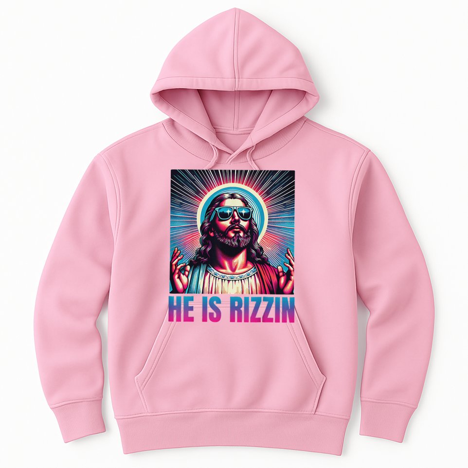 He Is Rizzin Jesus Hoodie