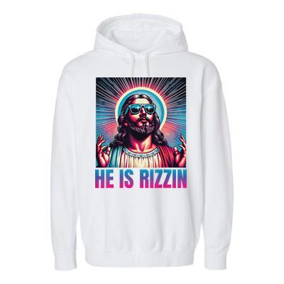 He Is Rizzin Jesus Garment-Dyed Fleece Hoodie