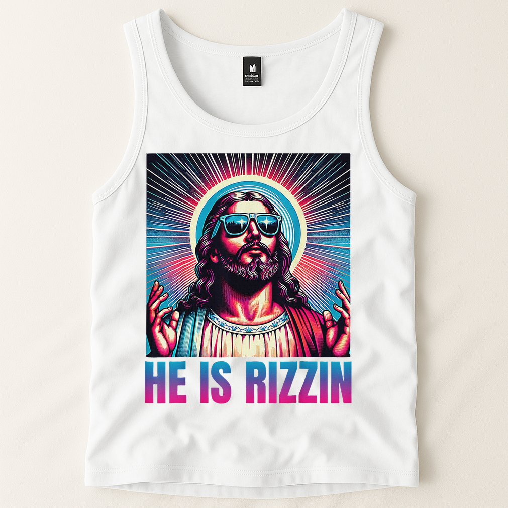 He Is Rizzin Jesus Tank Top