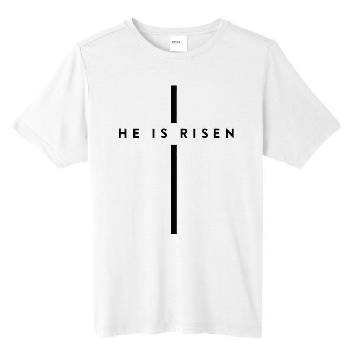 He Is Risen Cross Jesus Easter Day Christians Tall Fusion ChromaSoft Performance T-Shirt