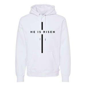 He Is Risen Cross Jesus Easter Day Christians Premium Hoodie