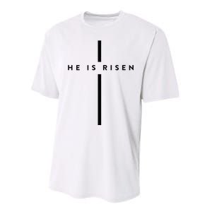 He Is Risen Cross Jesus Easter Day Christians Performance Sprint T-Shirt