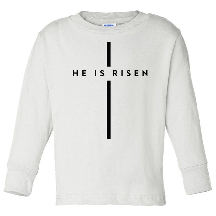 He Is Risen Cross Jesus Easter Day Christians Toddler Long Sleeve Shirt