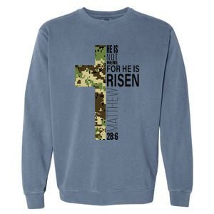 He Is Risen Christian Easter Verse Green Camo Cross Garment-Dyed Sweatshirt