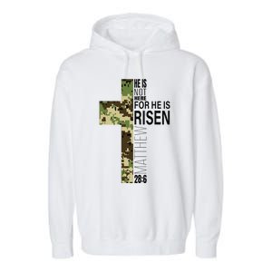 He Is Risen Christian Easter Verse Green Camo Cross Garment-Dyed Fleece Hoodie