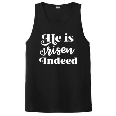 He Is Risen Indeed Inspirational Holy Religious Week Saying Meaningful Gift PosiCharge Competitor Tank