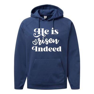 He Is Risen Indeed Inspirational Holy Religious Week Saying Meaningful Gift Performance Fleece Hoodie