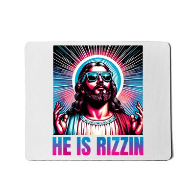 He Is Rizzin Jesus Is Rizzen Mousepad